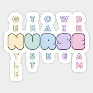 For all the amazing nurses Sticker